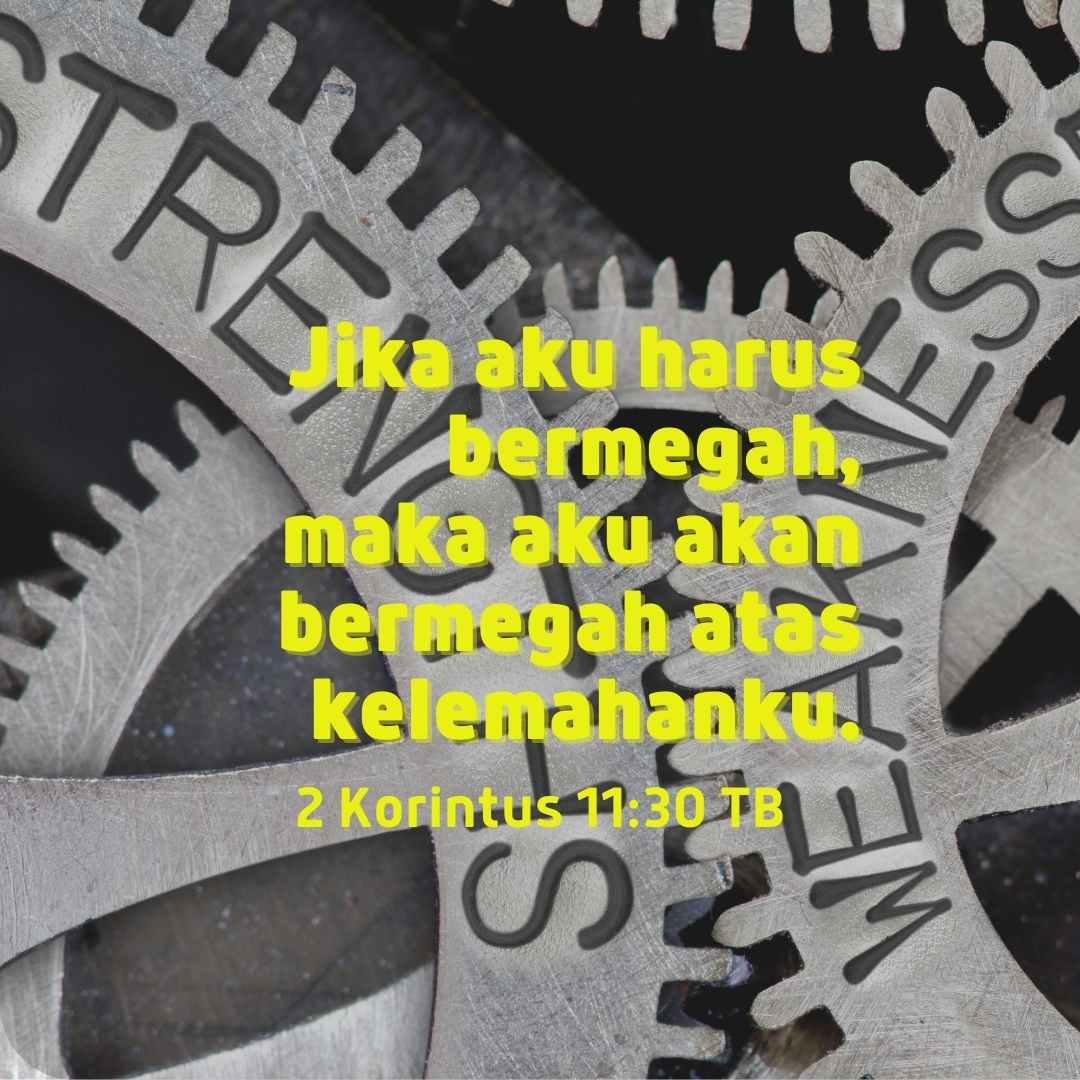 Bermegah Atas Kelemahan