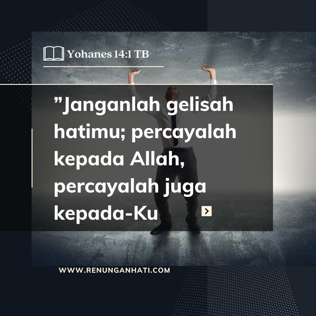 Janganlah Gelisah