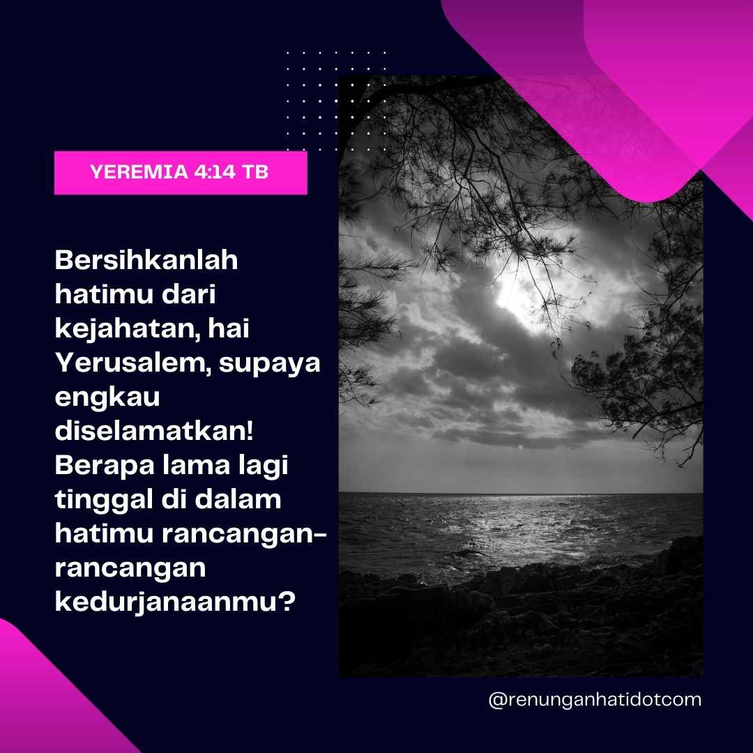 Bersihkanlah hatimu